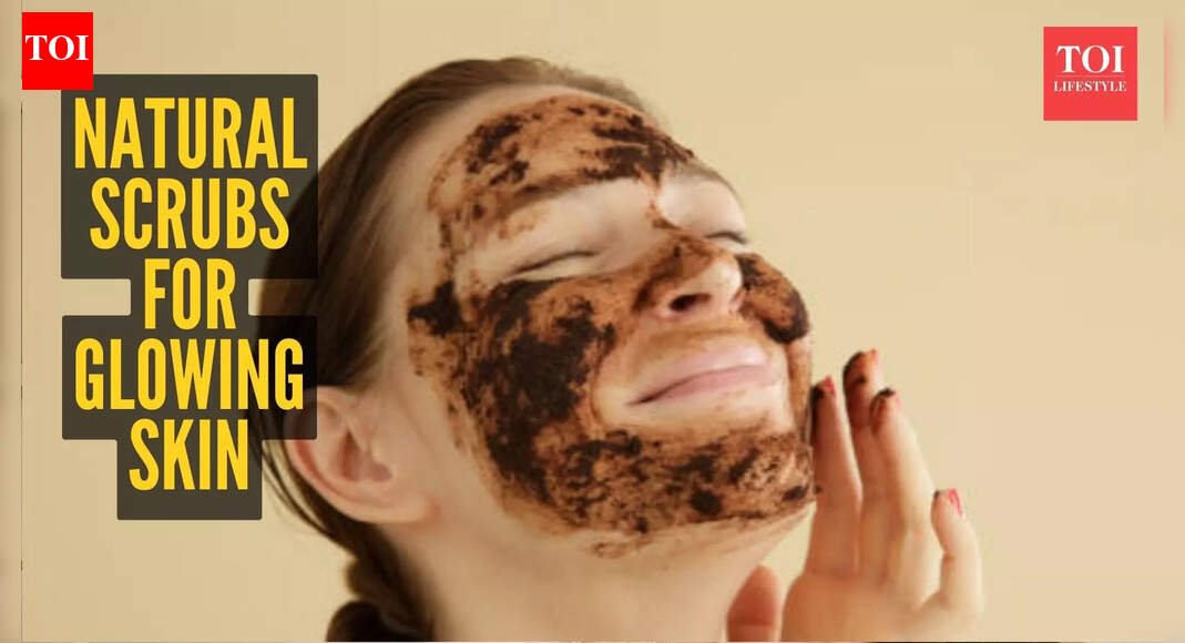 5 natural scrubs for smooth and glowing skin