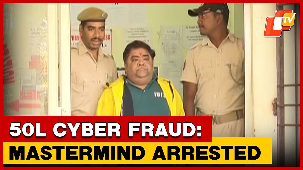 Cyber Fraudster Arrested From Kolkata For Cheating Victims Of Rs 50 Lakh | OTV