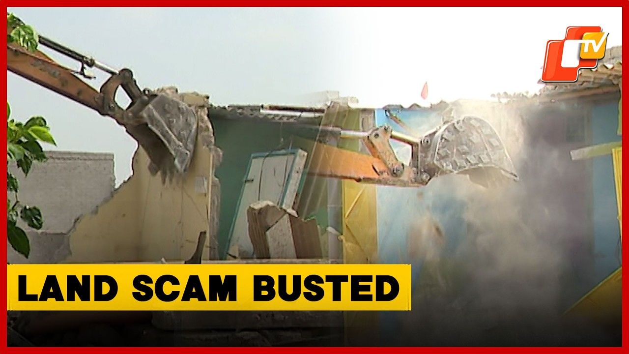 Illegal Settlement Demolished In Bhubaneswar; Land Scam & Broker Nexus Exposed | OTV